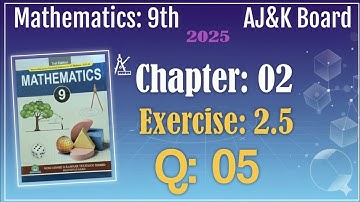 Exercise 2.5 Question 5 | Find Concentration of H⁺ Using pH Formula | 9th Class Math AJK Board 2025