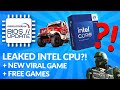 Intel CPU Leaks, New Must Play Game, Free Games | Overclockers BIOS Update