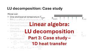 Full Linear Algebra: LU decomposition Part 3: Case study News