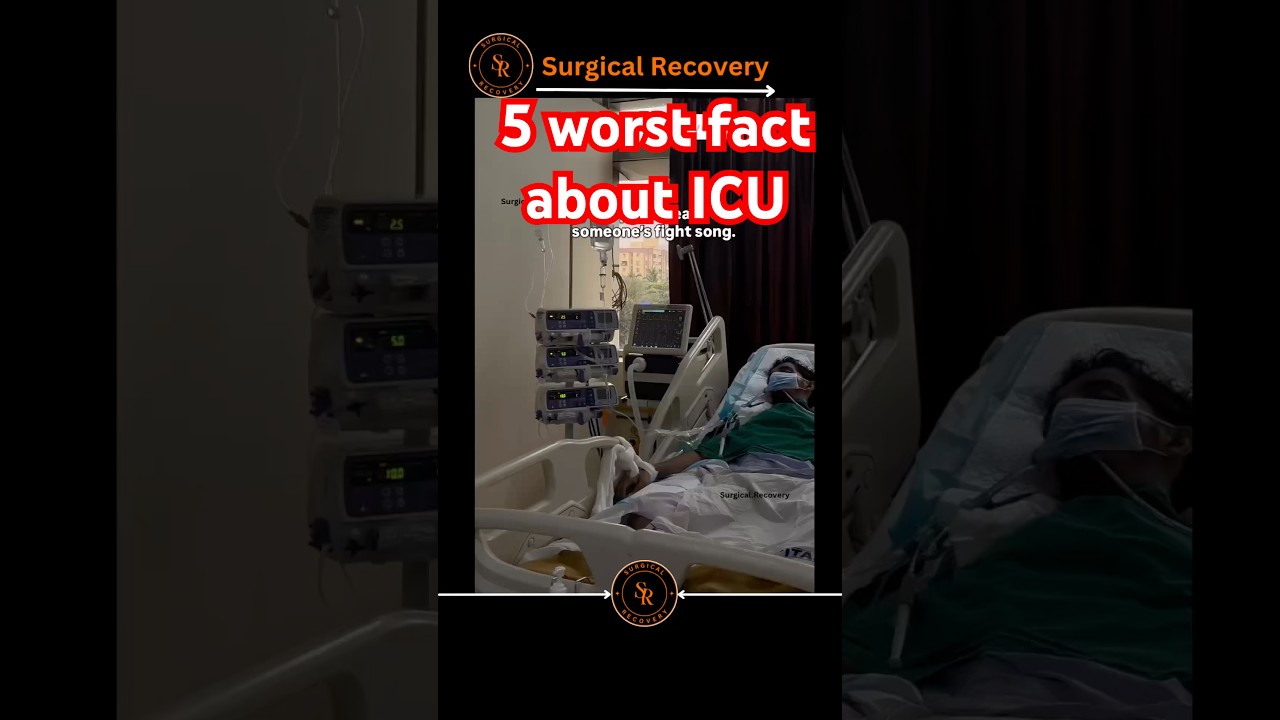 5 WORST FACTS ABOUT ICU THAT NO ONE TELLS YOU! 