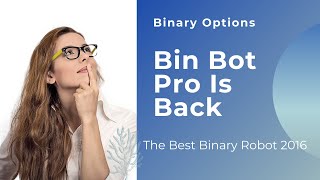 Bin Bot Pro Binary Options Trading App Is Back! Is It Still Profitable?(Live Trading Session 2021)