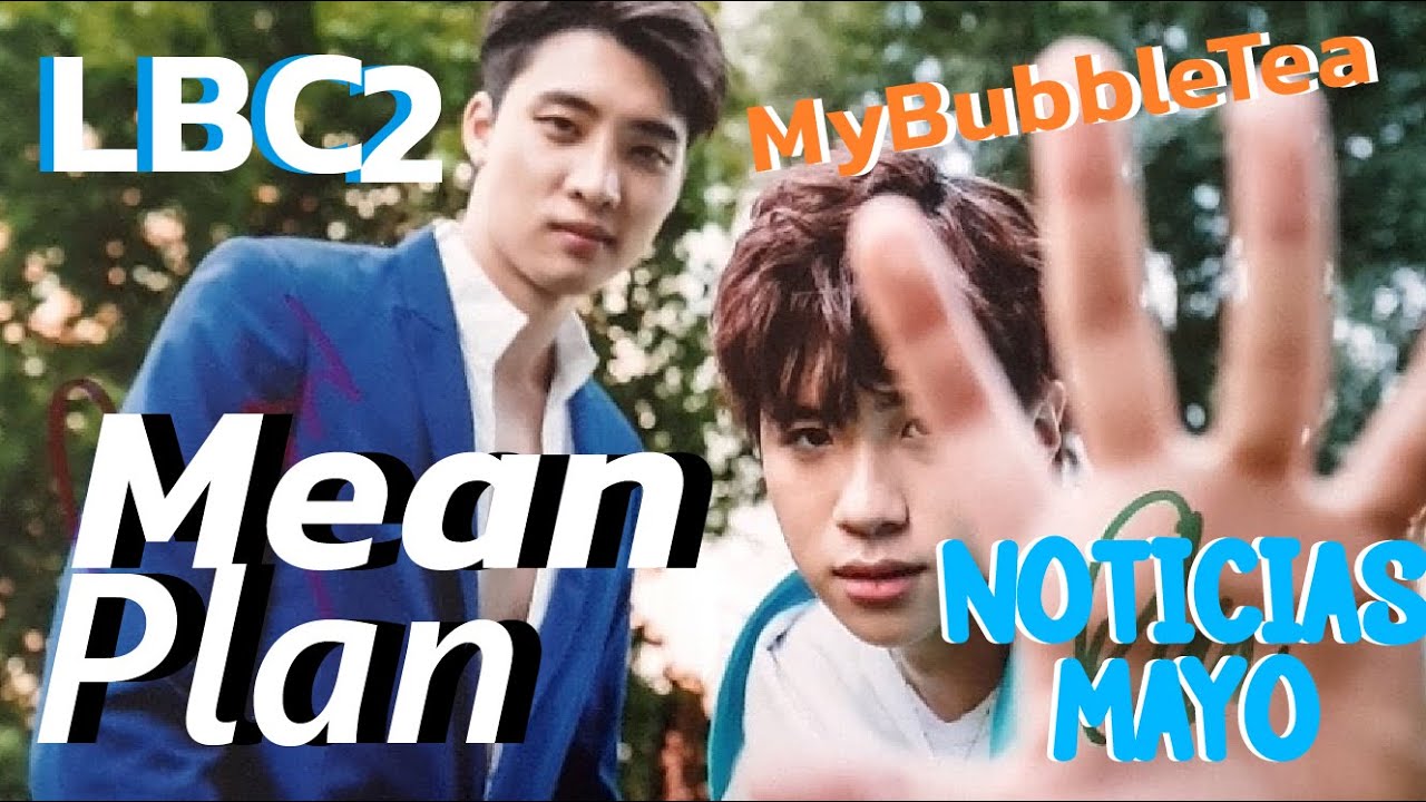 NOTICIAS DE MEAN Y PLAN - LBC2 TALLER, MY BUBBLE TEA, EVENTO... 