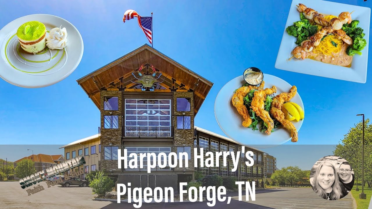 Harpoon Harry's Pigeon TN Seafood Restaurant Review 2023 YouTube