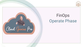 FinOps Operate Phase Key Takeaways in 3 Minutes
