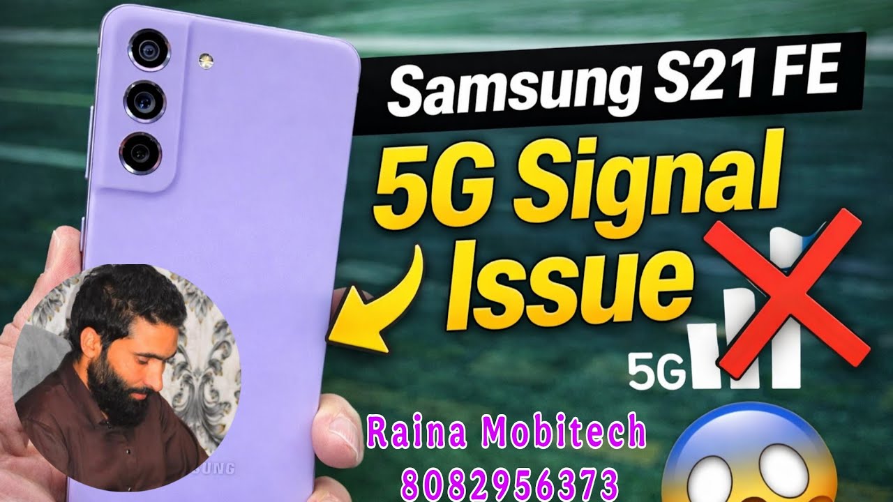 Samsung S21 FE 5G Network Issue | 5g Signal Problem Solution Watch Video Subscribe 