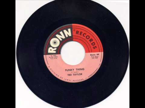 Ted Taylor - Funky Thing - Ronn