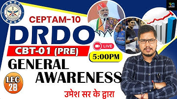 #28 | GENERAL STUDY / General Studies | DRDO CEPTAM 10 ( CBT-01 ) PAPER | IMP. SESSION BY UMESH SIR