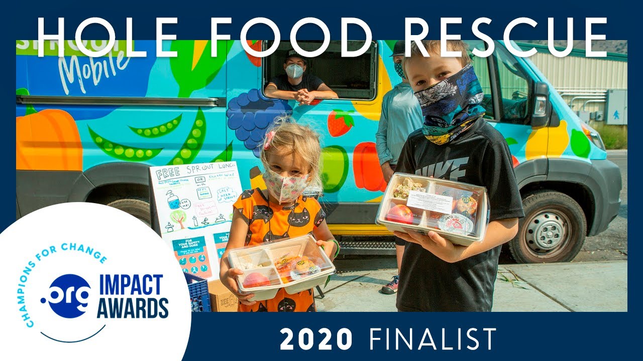 Hole Food Rescue: Turning Surplus Food into Meals for the Hungry | 2020 .ORG Impact Awards Finalist