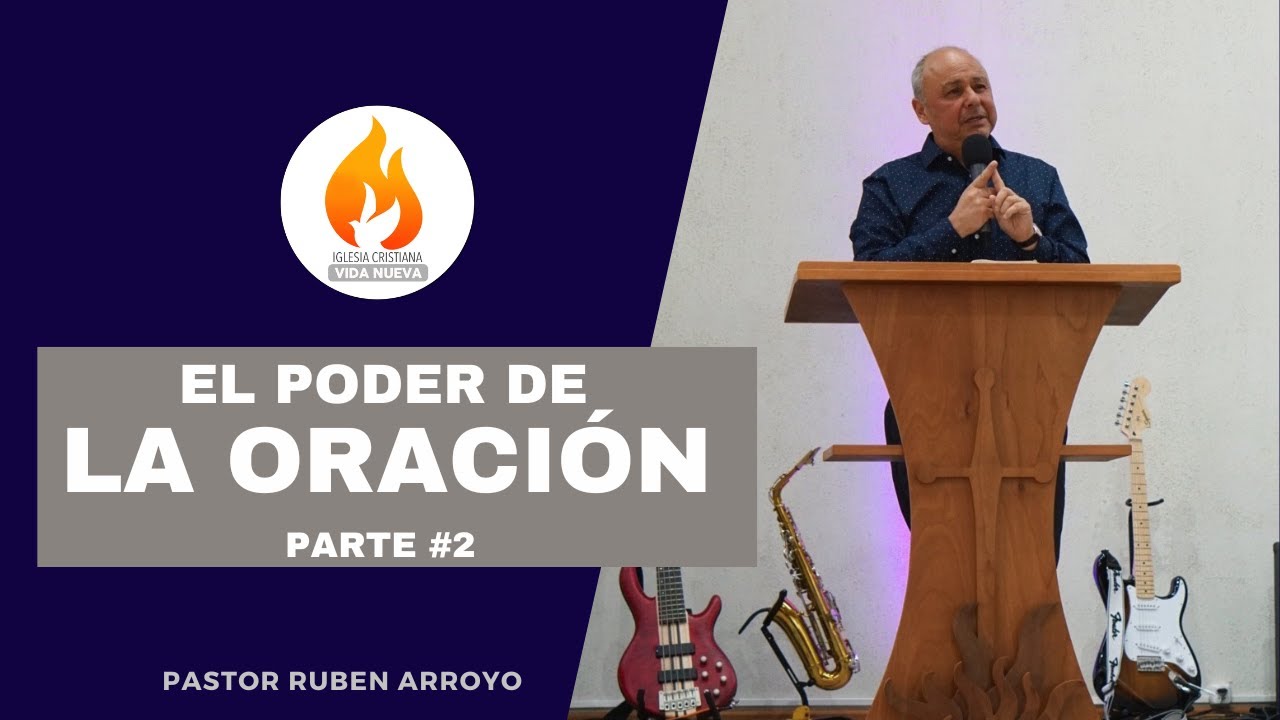 El Poder de la Oración parte #2 - YouTube