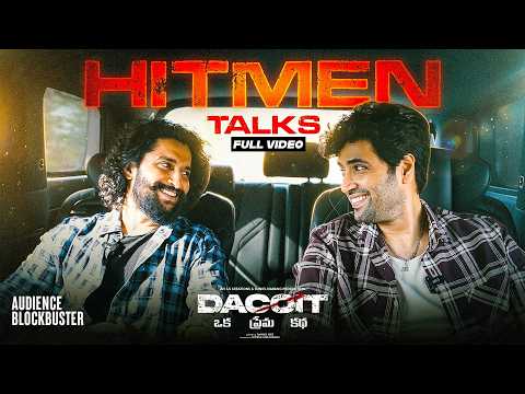 Hit Machine Adivi Sesh X Natural Star Nani Interview about Dacoit Movie | TFPC - TFPC