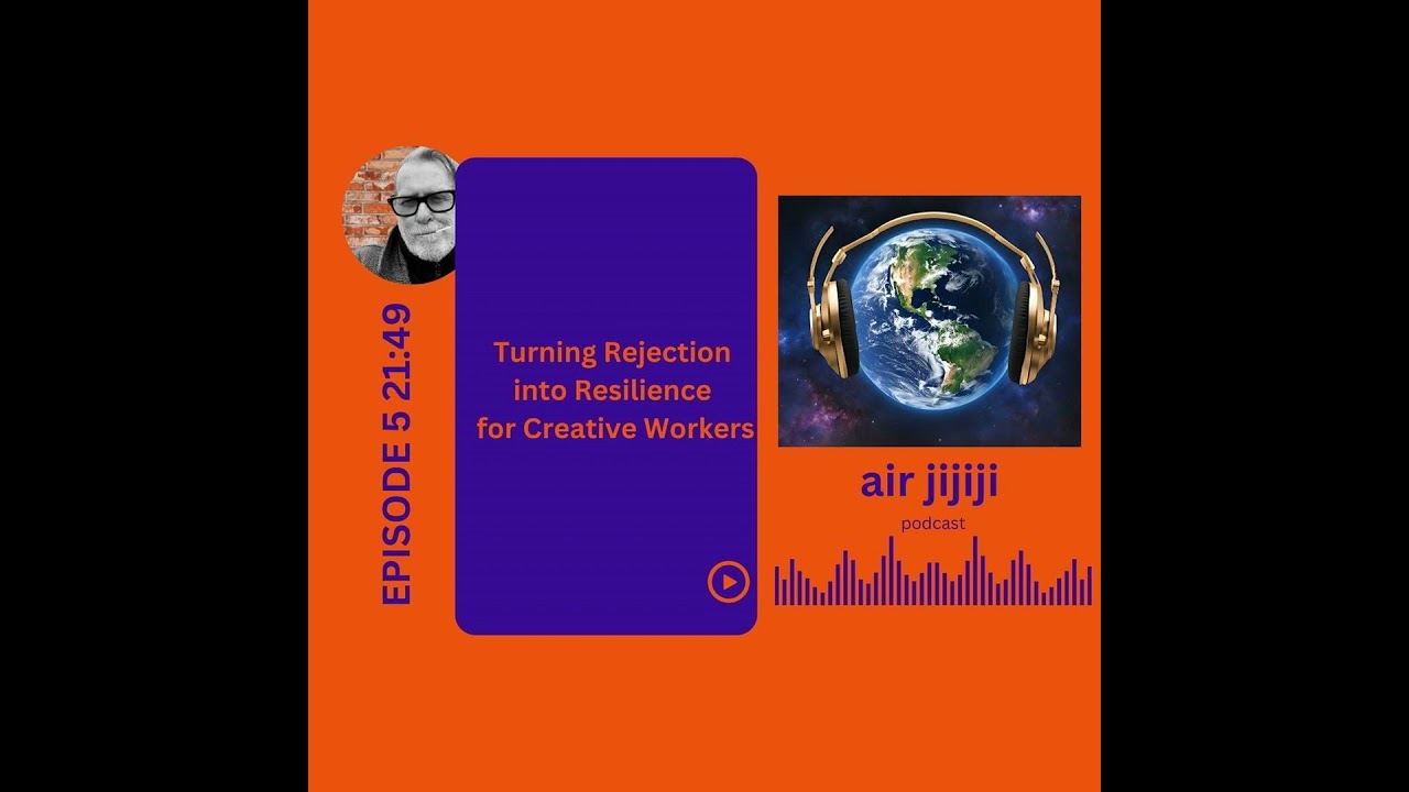 5 Tips for Turning Creative Rejection into Resilience