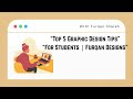 “Top 5 Graphic Design Tips”