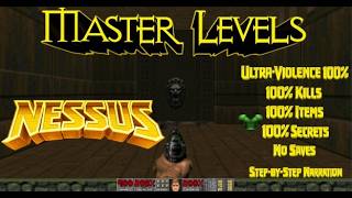DOOM Master Levels Walkthrough (U.V. 100%), Nessus