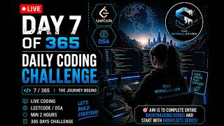🔴 LIVE : Day 7/365 | ArrayLists in Java + 2 Pointer Problems | DSA Live Coding Challenge