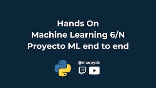 Stream - 20260211: Proyecto Machine Learning End to End 6/N