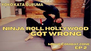 Yoko Kata Guruma: The Ninja Roll That Hollywood Got Wrong