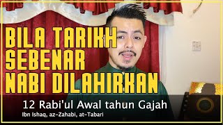 TARIKH LAHIR NABI: KENAPA ADA BEZA PENDAPAT?