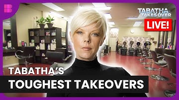 Tabatha Takes Over Live! – The Toughest Takeovers Ever! | Reality TV