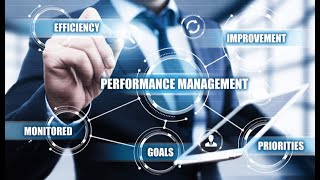 إدارة وتقييم الآداء Performance Management and Appraisal