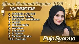 PUJA SYARMA - HABBITAK X ALA BALI - ASSALAMUALAIKA - WAHDANA | RAMADHAN SYAHDU | SHOLAWAT MERDU