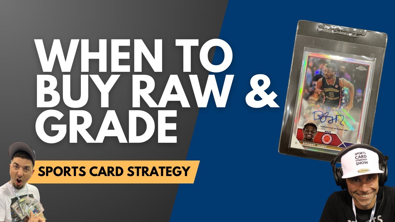 Should I Buy Sports Cards Raw And Grade Them? YouTube
