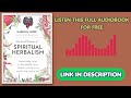 Art &amp; Practice of Spiritual Herbalism by Karen M. Rose [Full Audiobook Free]