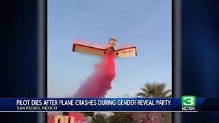 Pilot dies after plane crashes during gender reveal party in Mexico
