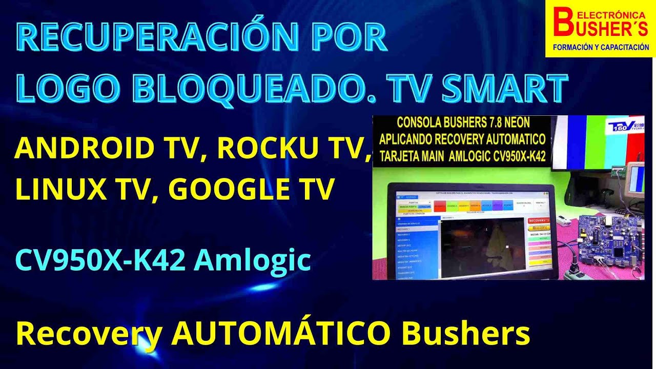 Recovery Automático. Apps Bloqueadas y bloqueo en Logo solucionado en AMLOGIC TV mediante consola
