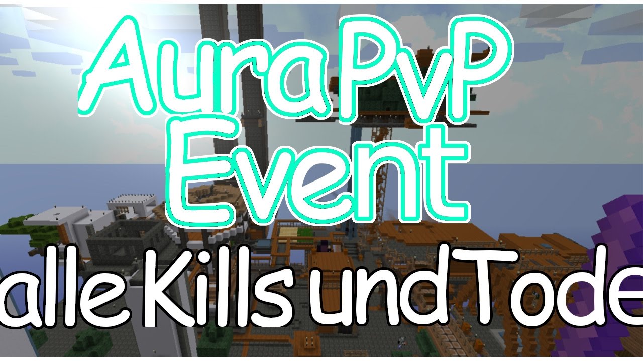 Minecraft Aura PvP Event 3 Highlights - alle Kills und Tode - MPZ