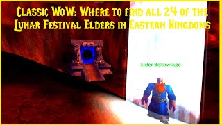 Classic WoW: Where to find all 24 of the Lunar Festival Elders in Eastern Kingdoms