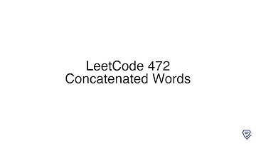 LeetCode 472: Concatenated Words
