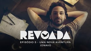 JONAVO | Websérie Revoada - Ep5 