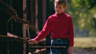 Catholics Come Home Home 60 Updated