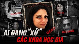 Download lagu Vụ Mất Tích Hàng Loạt 11 Nhà Khoa Học: Ai Đang 'Bịt Đầu Mối' Nhân Loại?