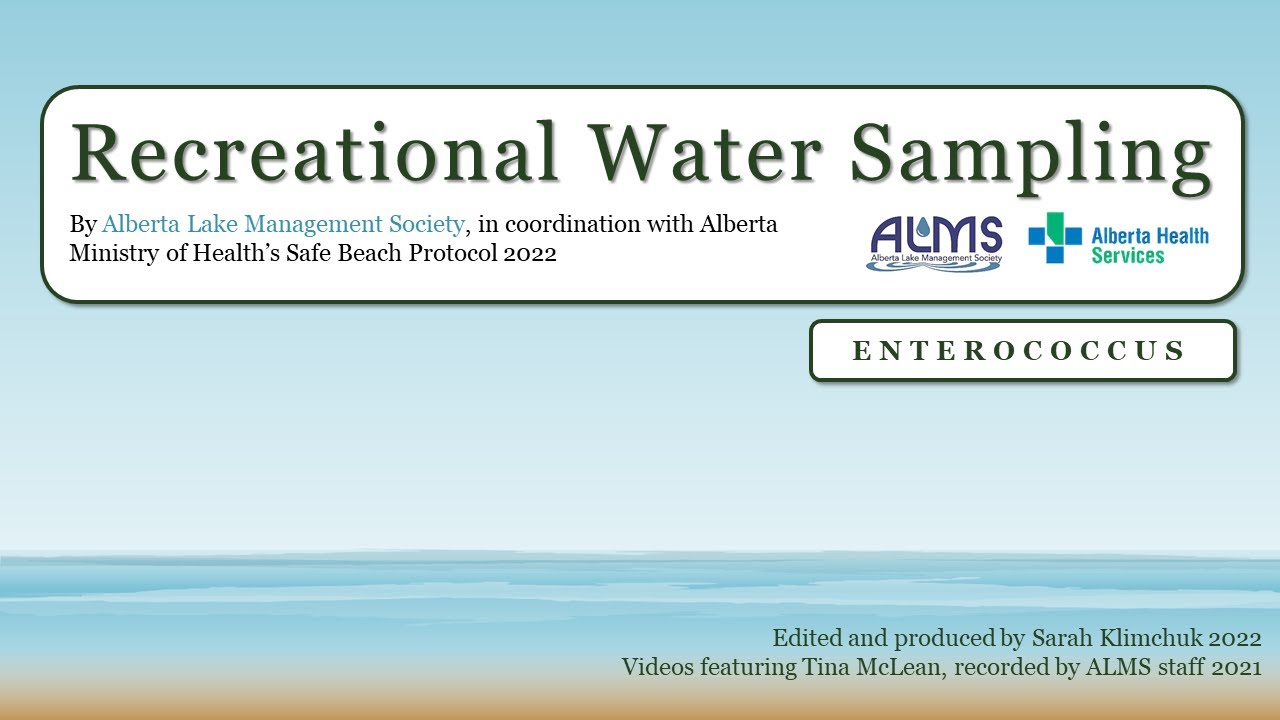 Recreational Water Sampling Tutorial: Enterococcus