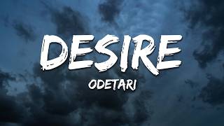 Download lagu Odetari - DESIRE (Lyrics)