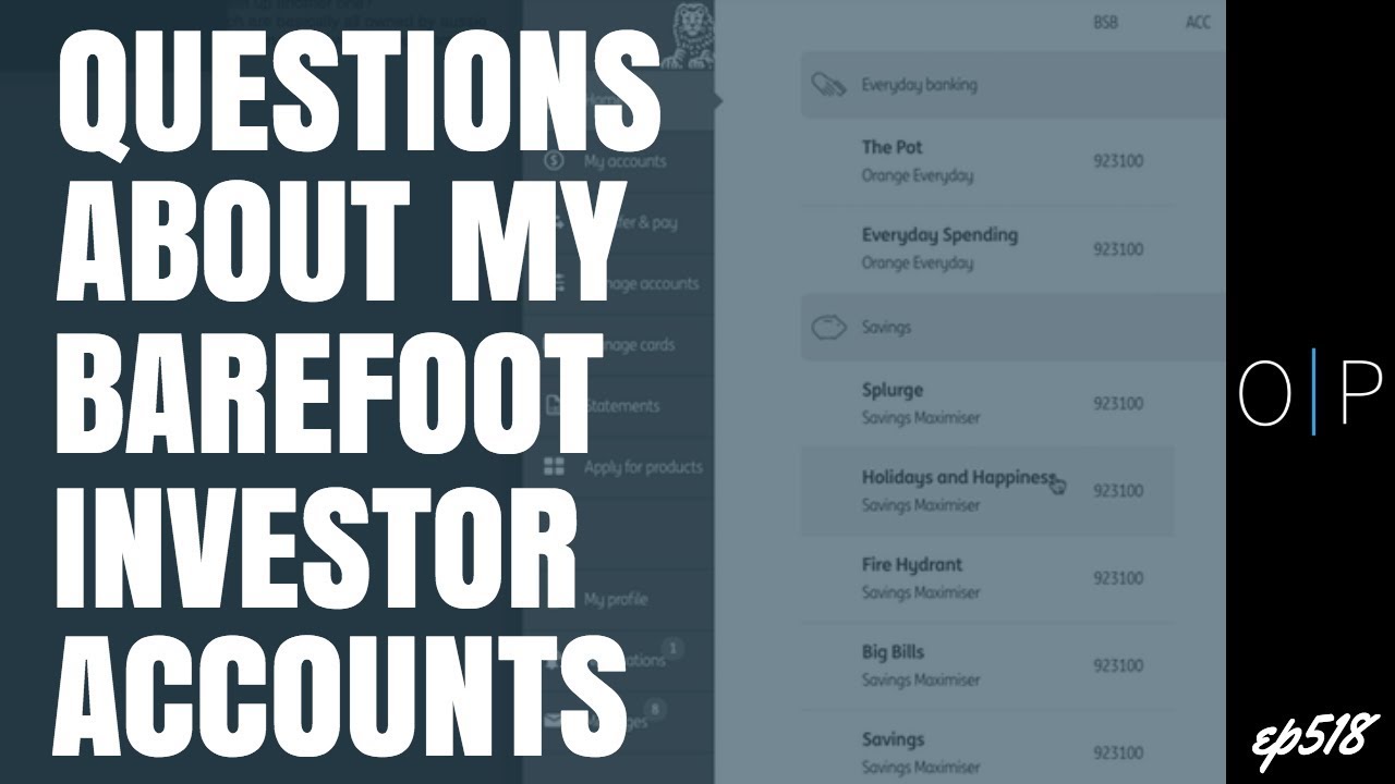 Questions About Barefoot Investor Bank Accounts You Questions About Barefoot Investor Bank Accounts
