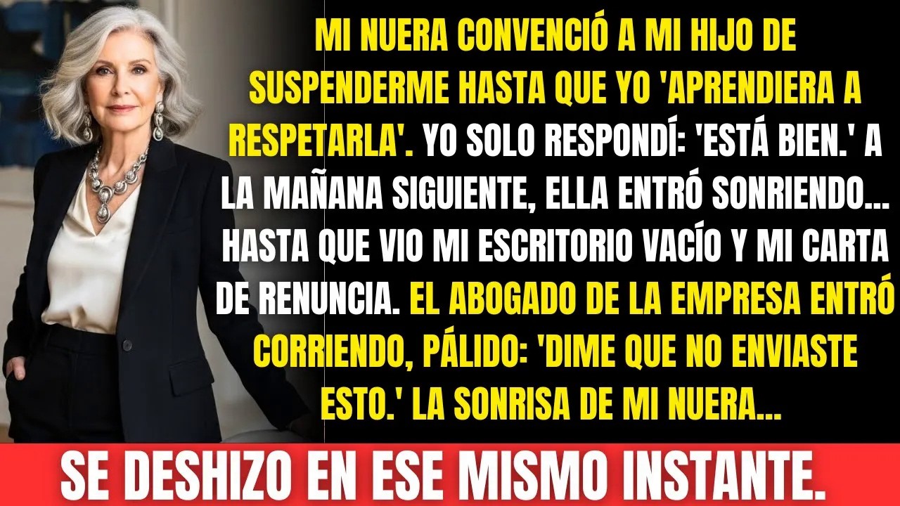 Mi nuera ordenó que me despidieran para que aprendiera a respetarla… pero al día siguiente se hel