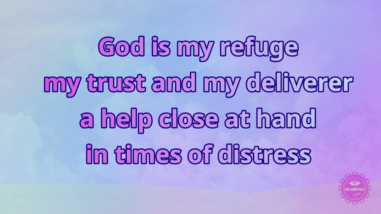 God is my refuge bcbp song with lyrics glimpse youtube