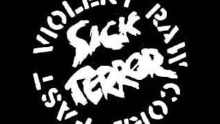Sick Terror - Nao Aguento