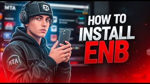 How to install enb? MTA - GTA:SA