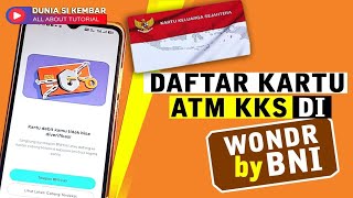 Register with Wondr by BNI for KKS Social Assistance!!