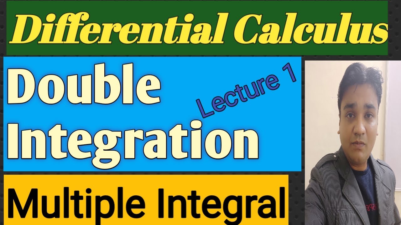 Multiple Integral in Hindi ll Double Integration ll Differential