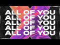 Alex Ross - All of You (Official Lyric Video)