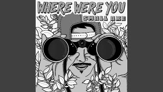 Where Were You