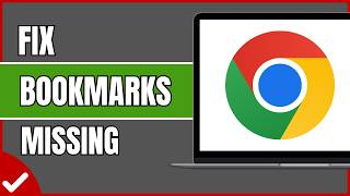 How To Fix Missing Bookmarks In Google Chrome 2026 | Restore Chrome Bookmarks