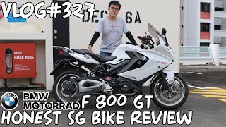 Vlog#327 BMW F 800 GT | Honest Singapore 🇸🇬 Motorcycle Reviews