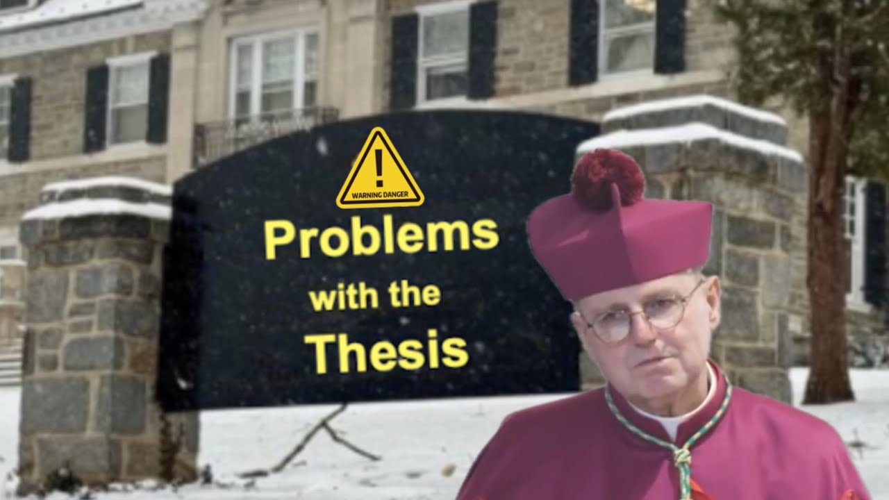 Problems with the Thesis!