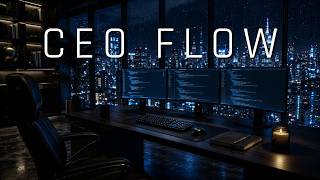 Deep Work Music for Flow State &amp; Productivity | CEO FLOW (2 Hours)