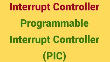 Interrupt Controller | Programmable Interrupt Controller (PIC) | PIC register  | Priority resolver